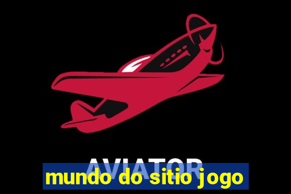 mundo do sitio jogo